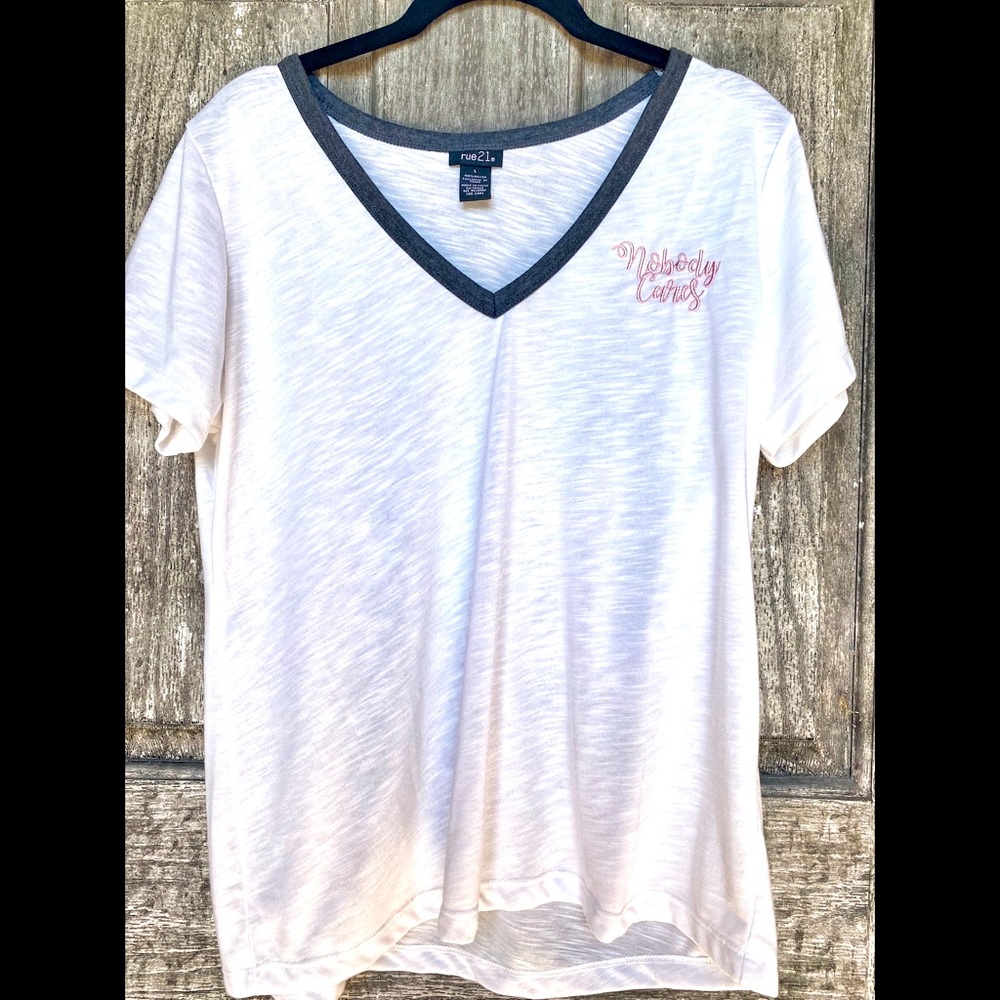 Rue 21 “Nobody Cares” Tee